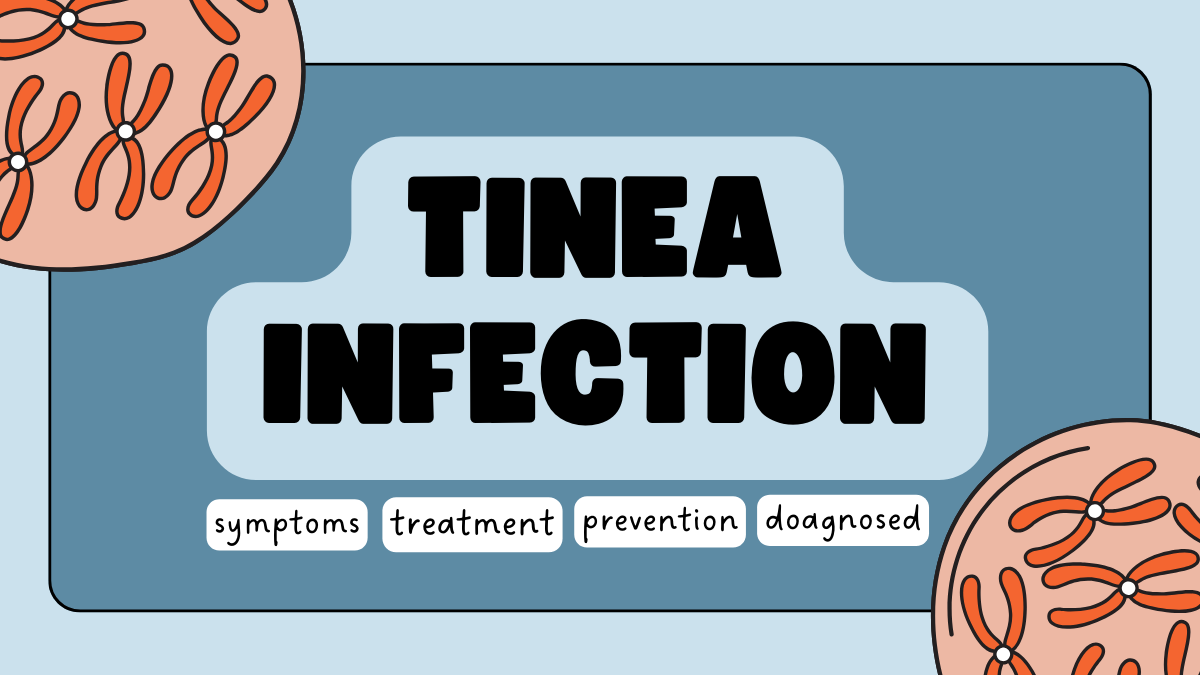 Tinea infection क्या है? Best treatment 2024